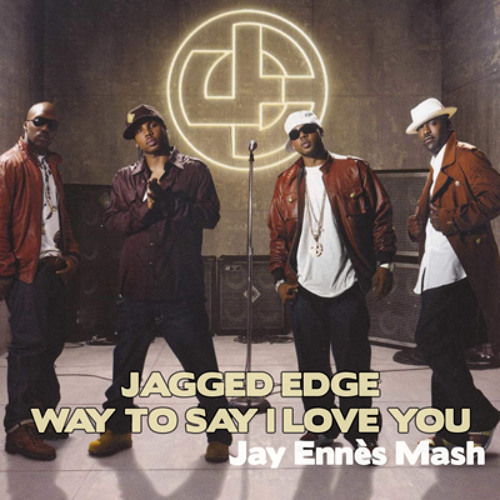 jagged edge gotta be download